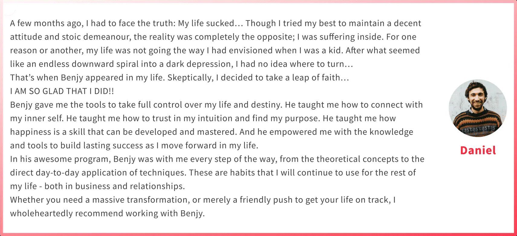 Daniel Daniel testimonial for Benjy Shere Emotional Fitness and anxiety coach